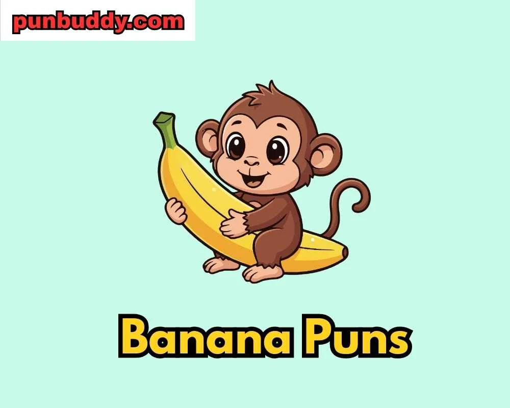 Banana Puns