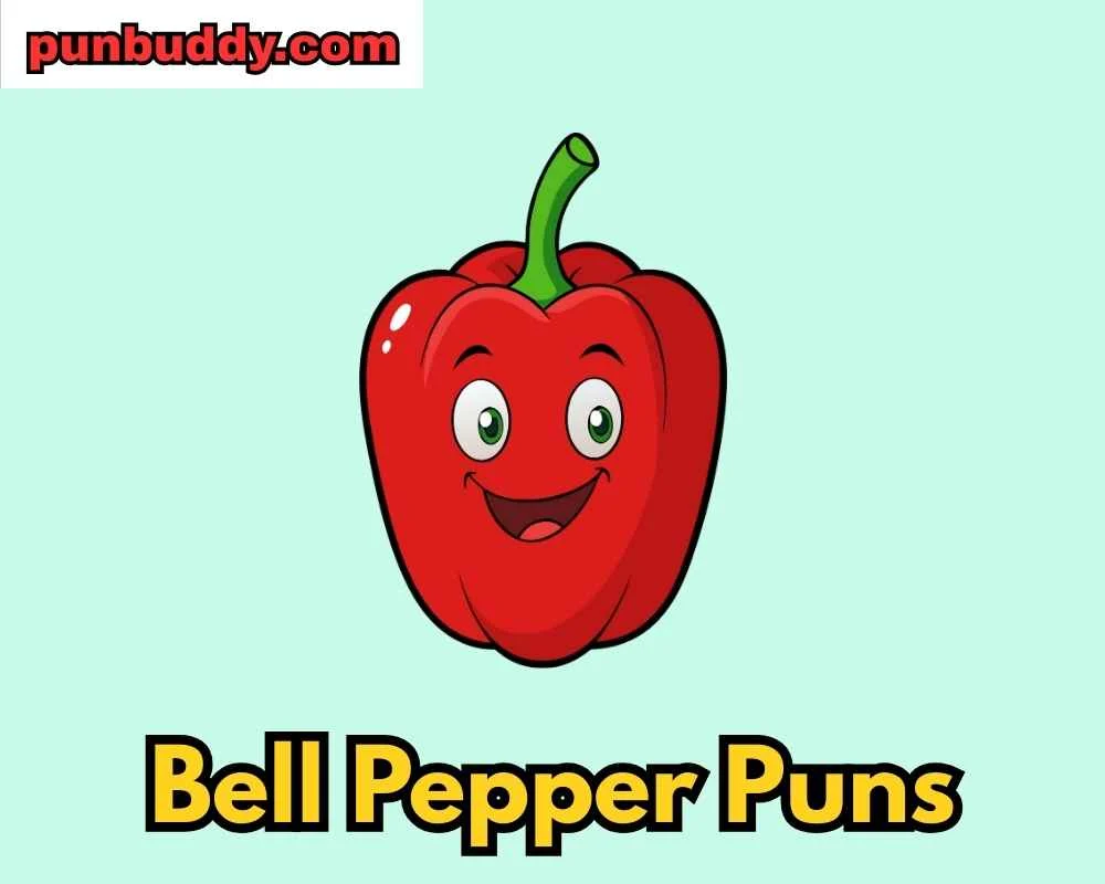 Bell Pepper Puns