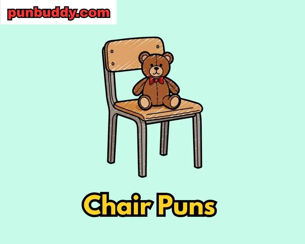 Chair Puns