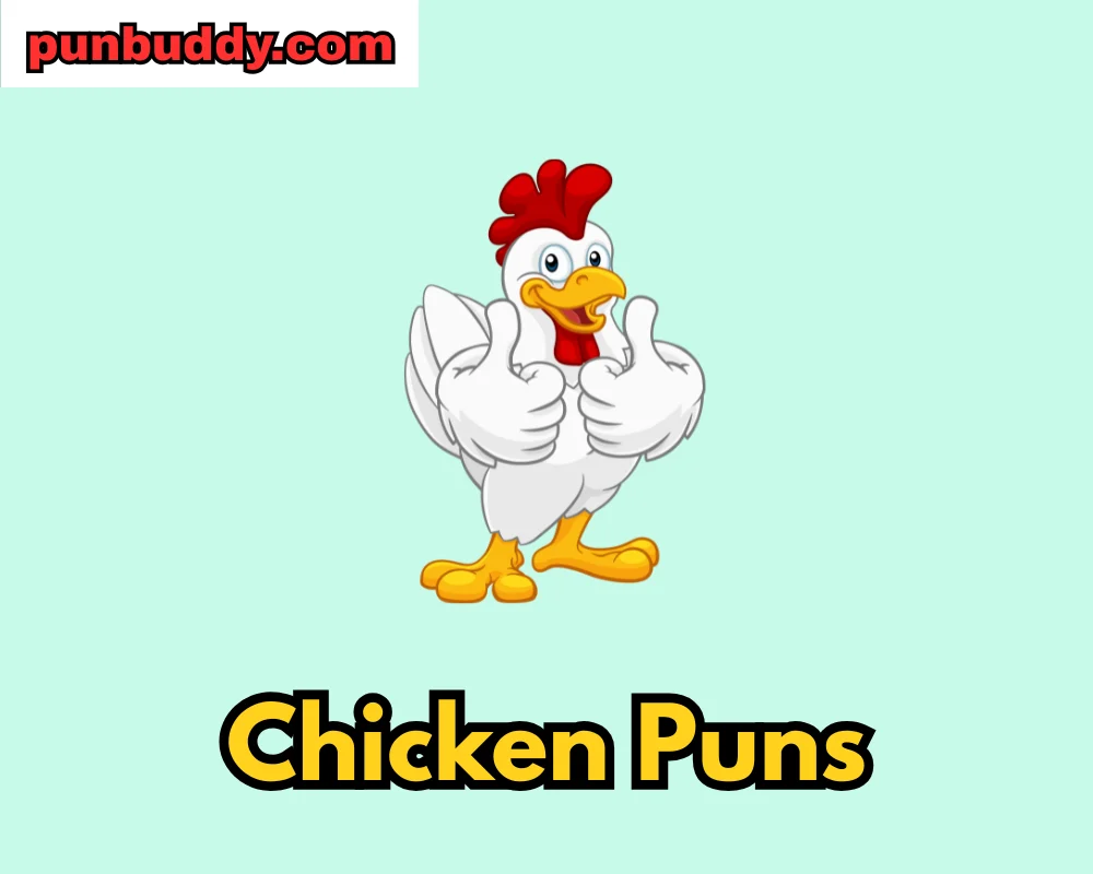 Chicken Puns