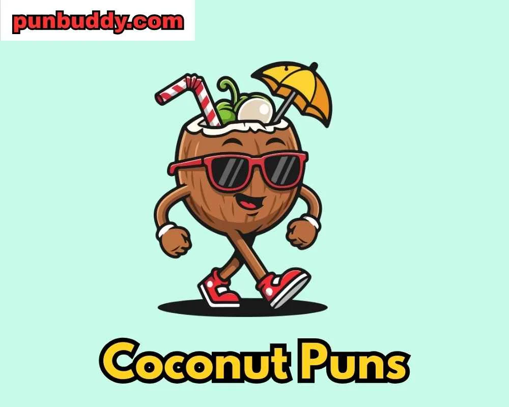 Coconut Puns