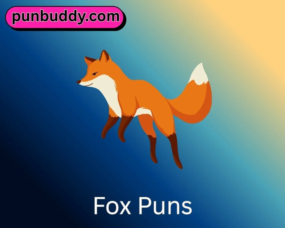 Fox Puns