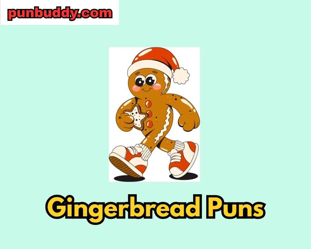 Gingerbread Puns