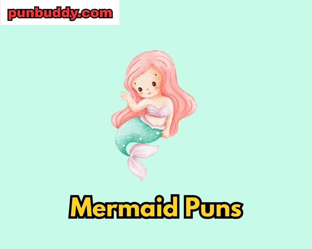 Mermaid Puns