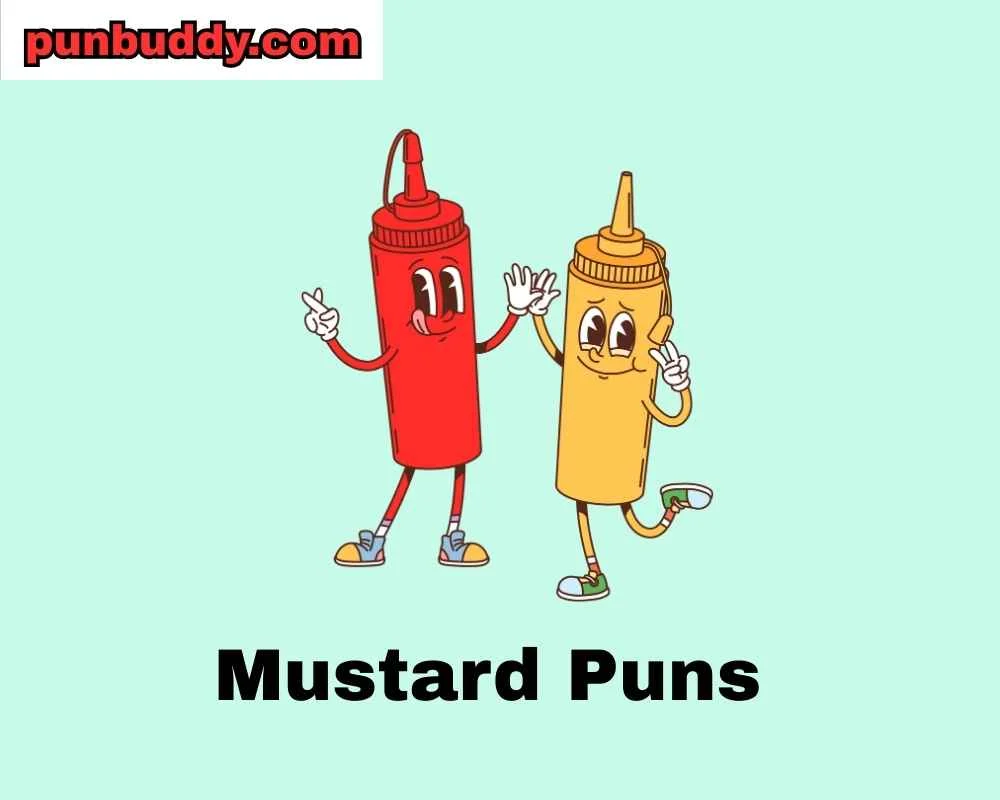 Mustard Puns
