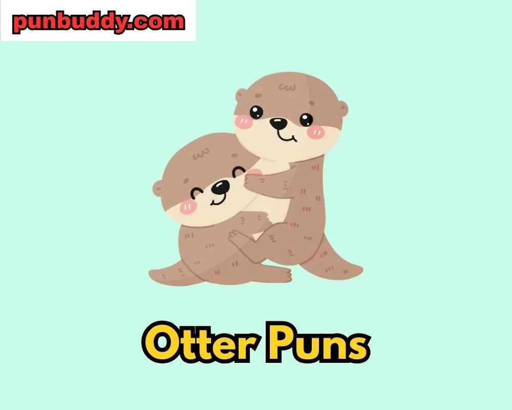 Otter Puns