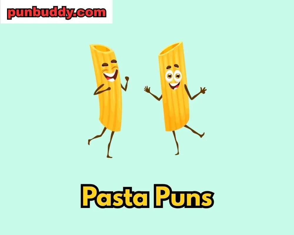 Pasta Puns