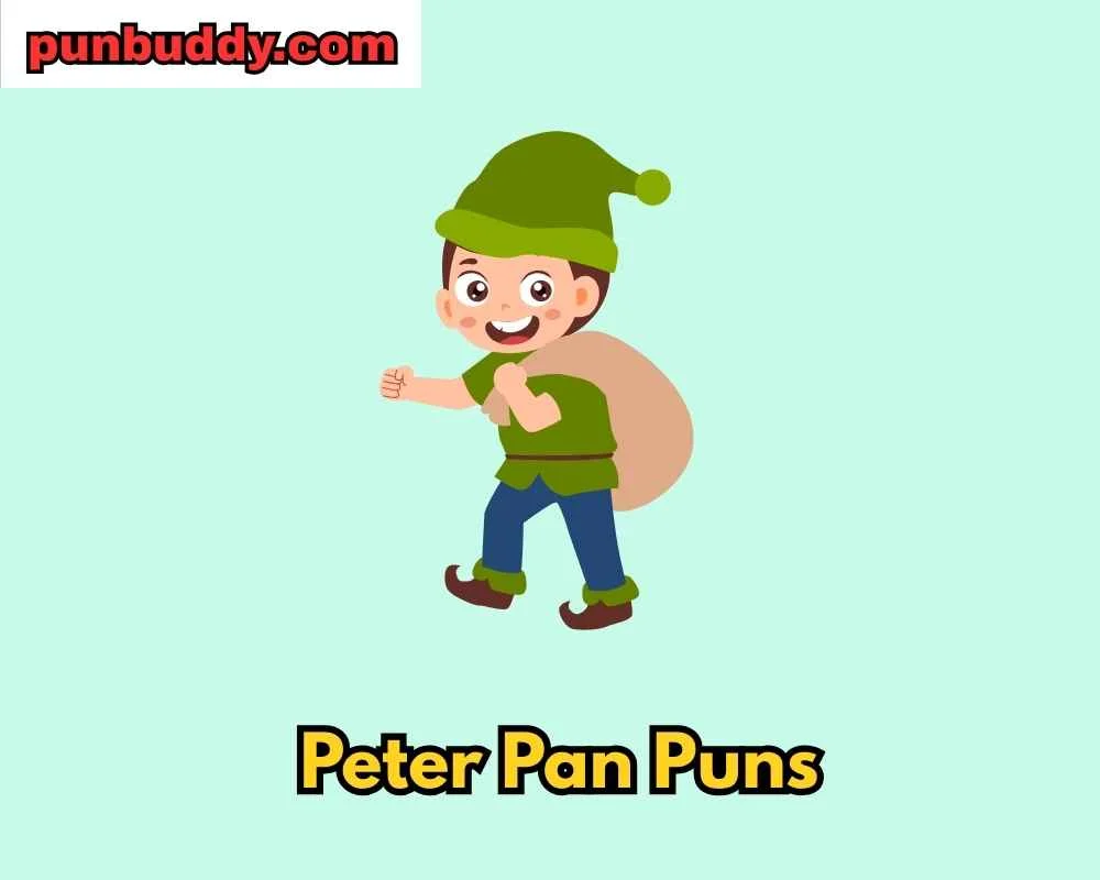 Peter Pan Puns