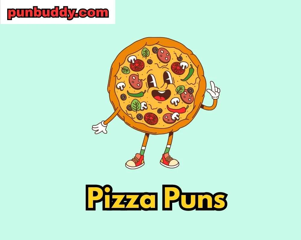 Pizza Puns