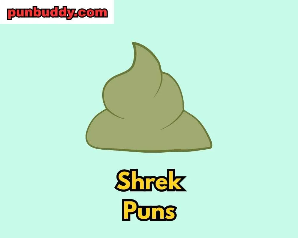 Shrek Puns