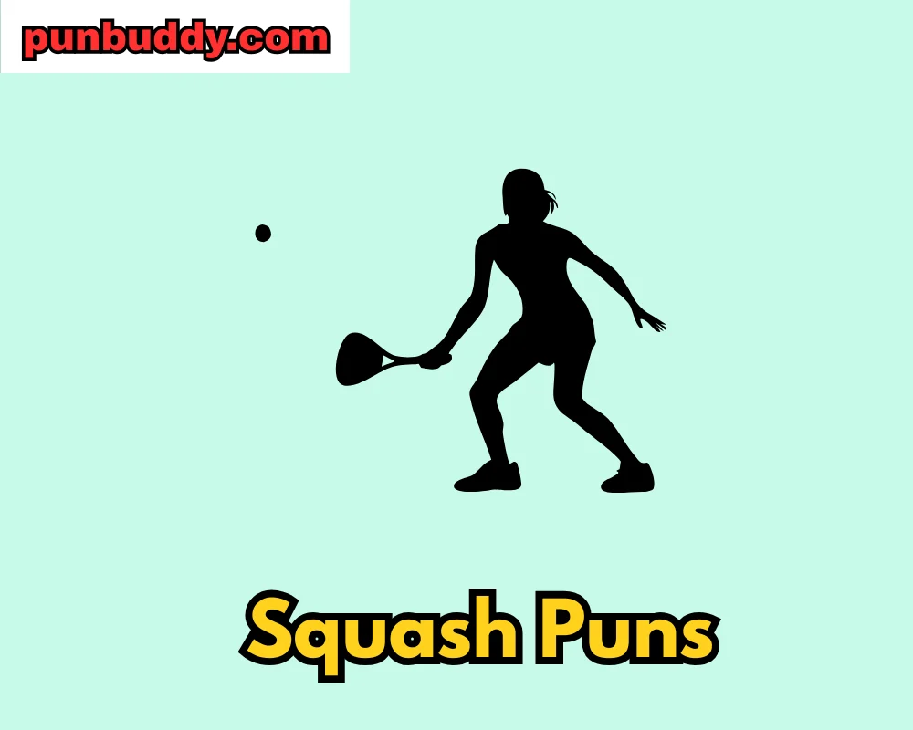Squash Puns