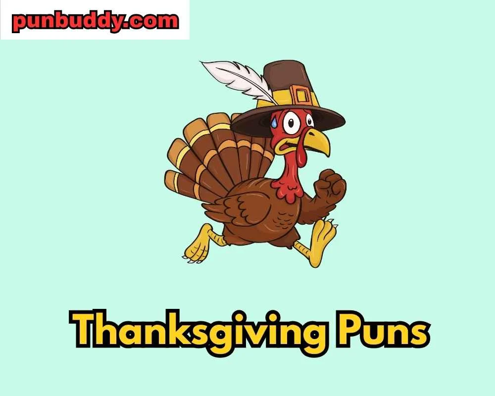 Thanksgiving Puns