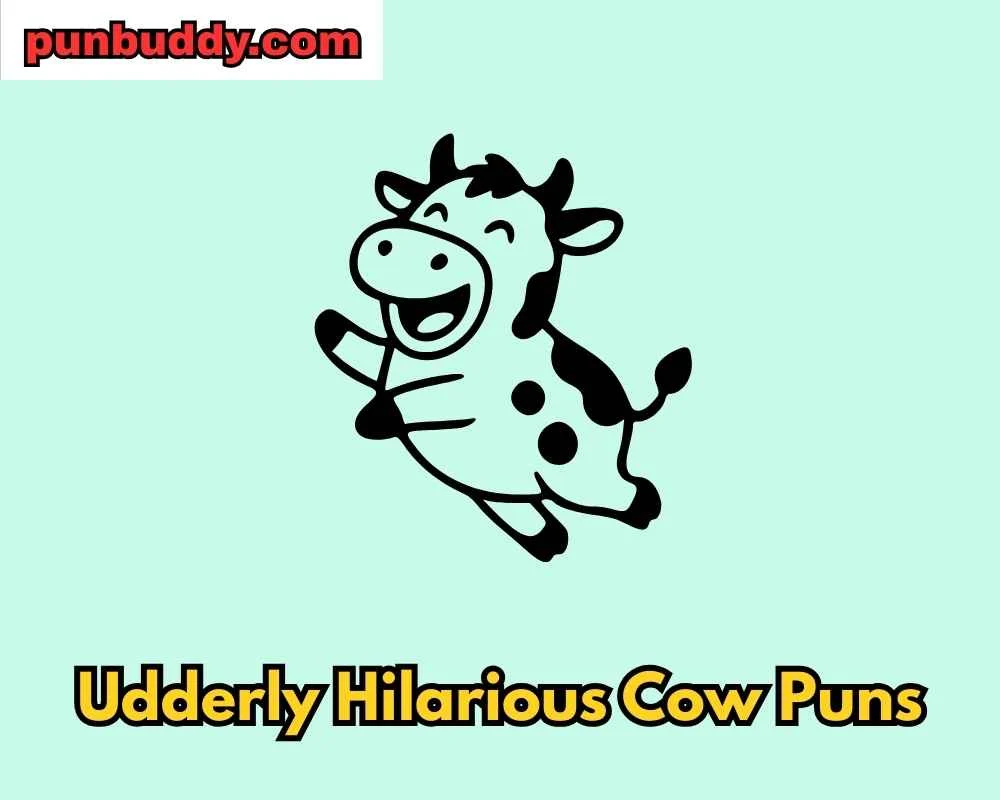Udderly Hilarious Cow Puns