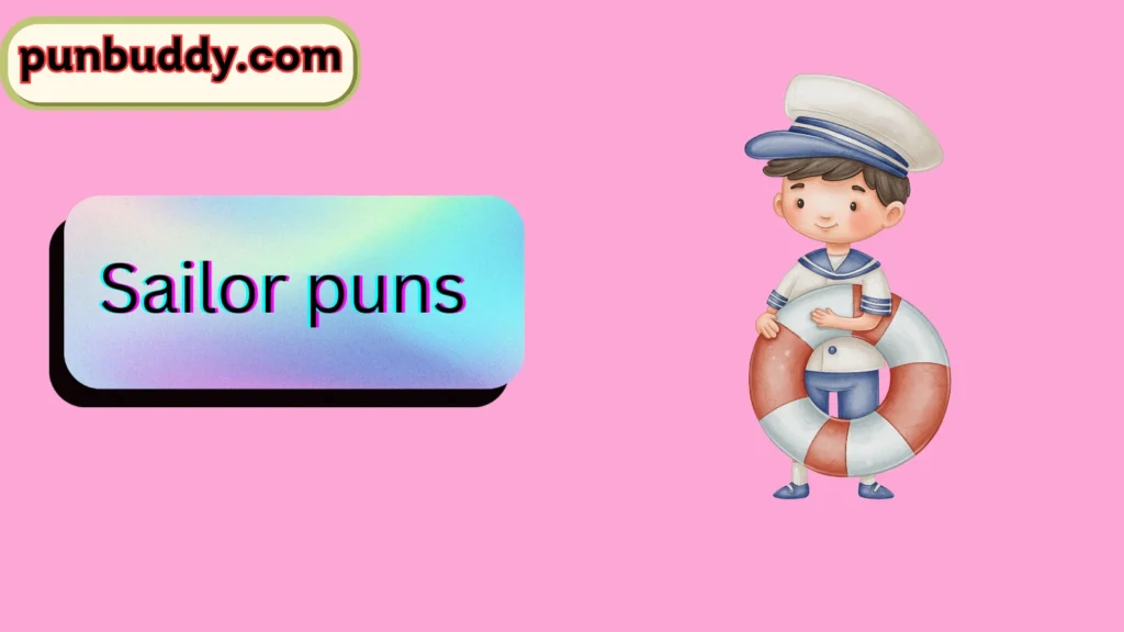 Sailor puns