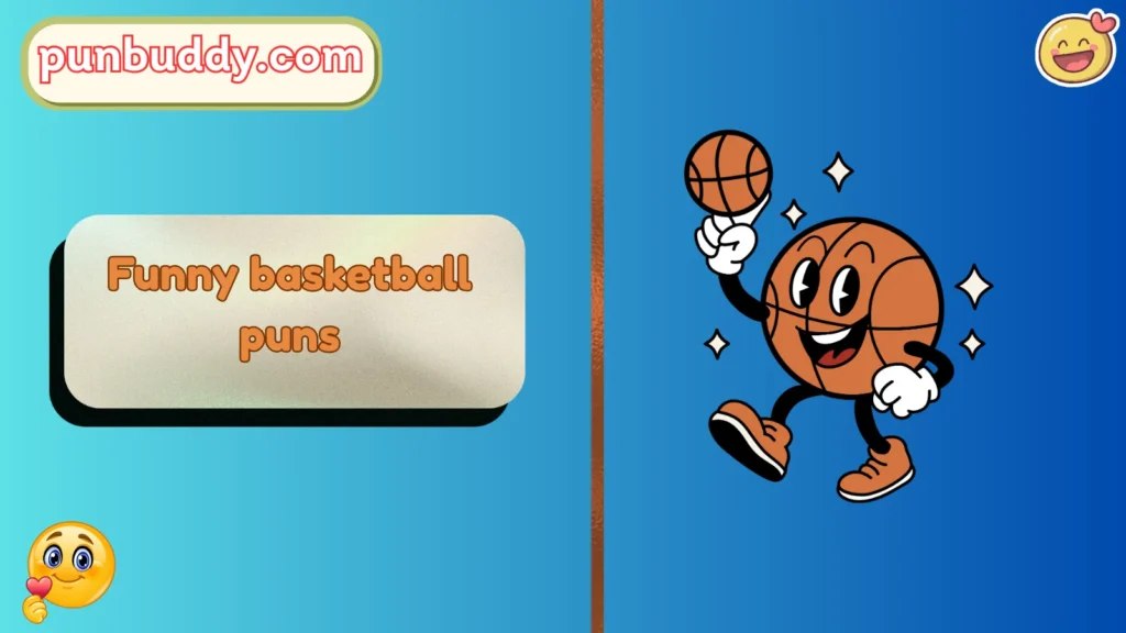 Funny basketball puns