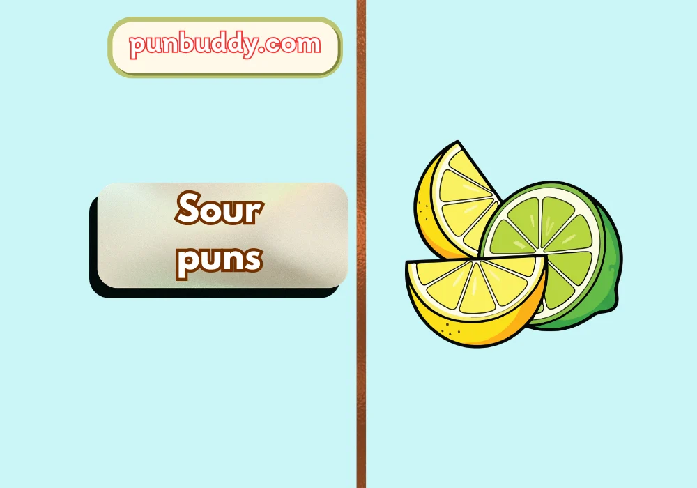 Sour puns