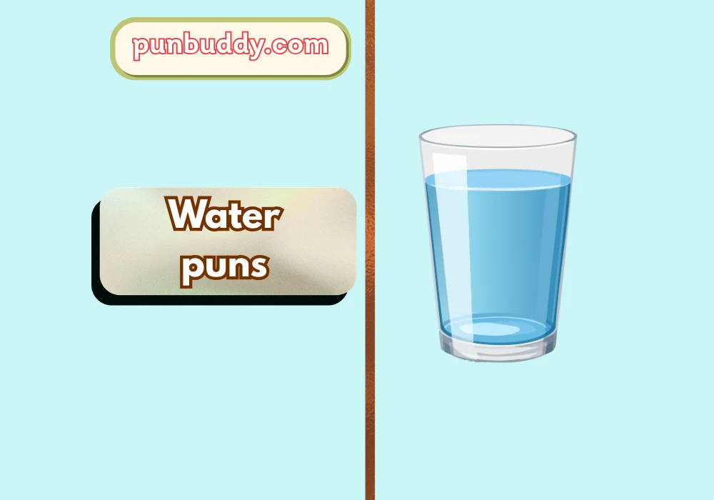 Water puns