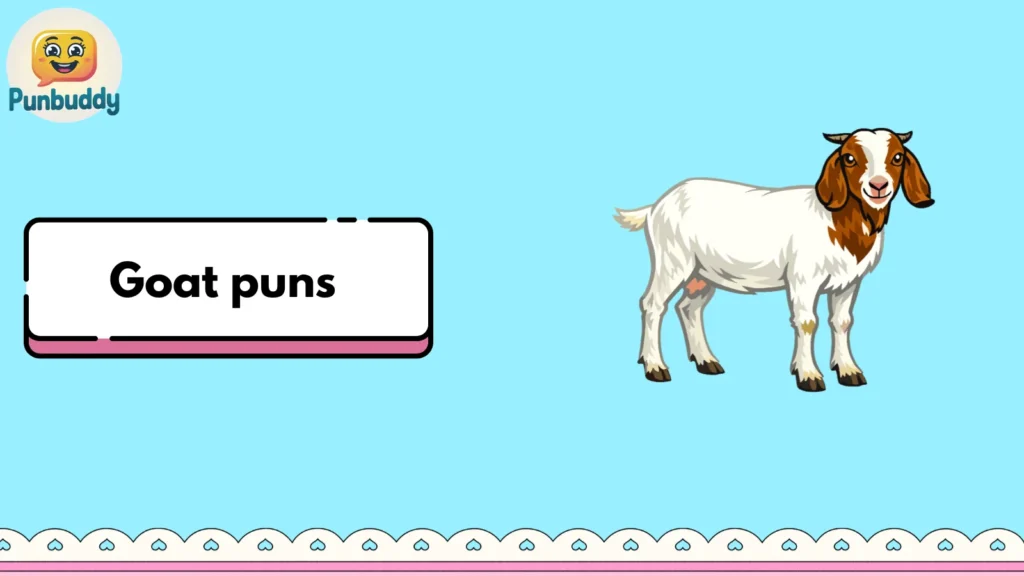 Goat puns