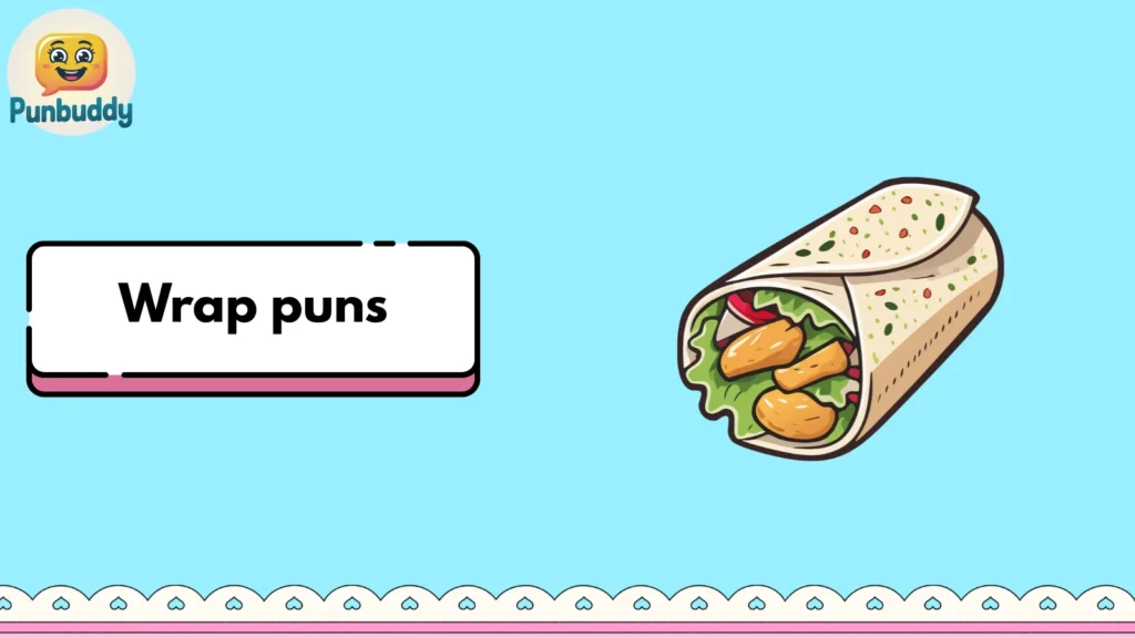 Wrap puns