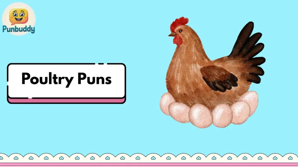 Poultry Puns